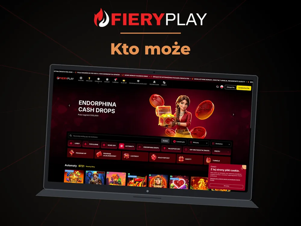 fieryplay - Kto może